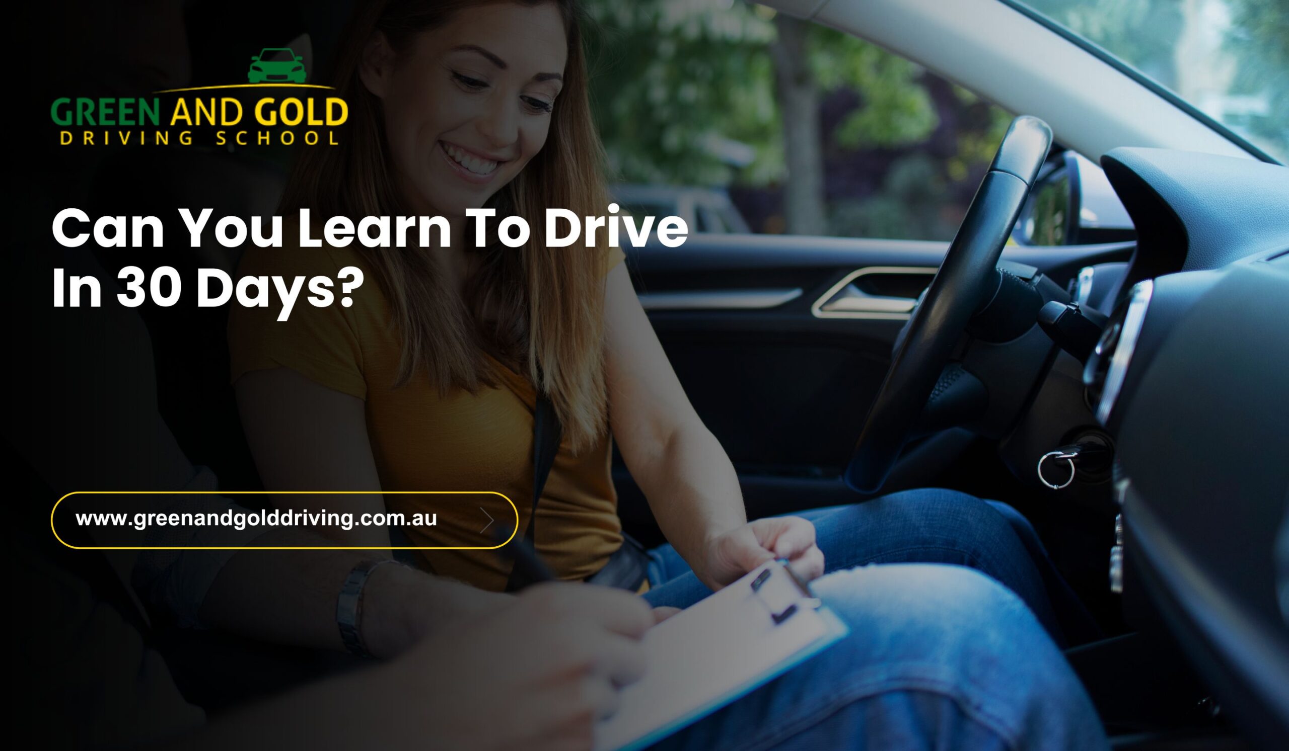 Can You Learn To Drive In 30 Days?